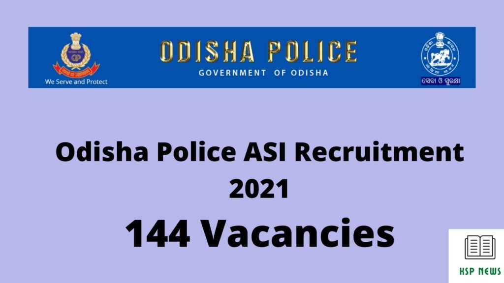 Odisha Police ASI Recruitment 2021